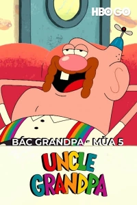 Bác Grandpa - Mùa 5
