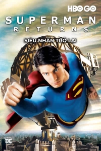 Siêu Nhân Trở Lại