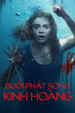 Buổi Phát Sóng Kinh Hoàng