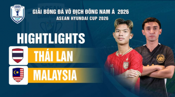 Thái Lan vs Malaysia Bảng B  ASEAN HYUNDAI CUP 2026